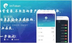 要查找您的 imToken 钱包地址，可以按照以下步骤