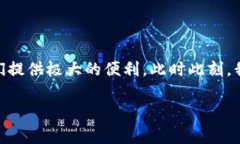 开通数字钱包是指用户在数字支付平台上注册和