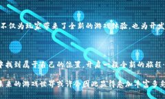 区块链钱包是一种用于存储、发送和接收加密货