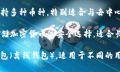 数字货币钱包并不属于单一的公司，而是由许多